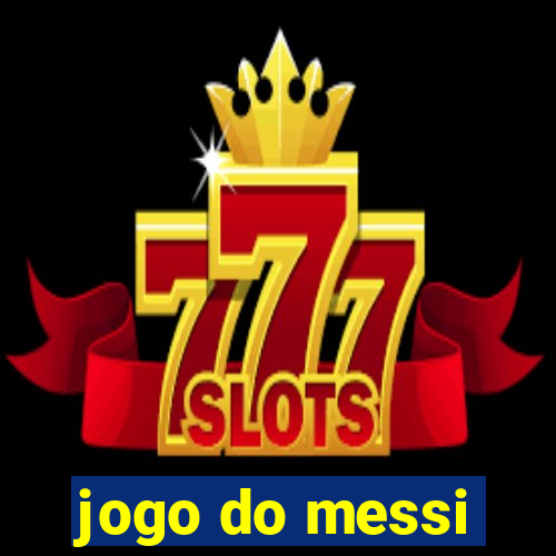 jogo do messi